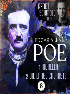 cover image of Morella / Die längliche Kiste--Arndt Schmöle liest Edgar Allan Poe, Band 8